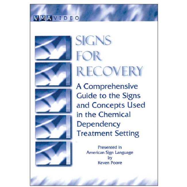 Signs For Recovery Dvd Features Asl Signs For Chemical Dependency - 